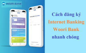 đăng ký internet banking woori bank