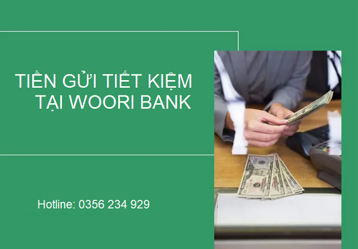 tiền gửi tiết kiệm Woori Bank